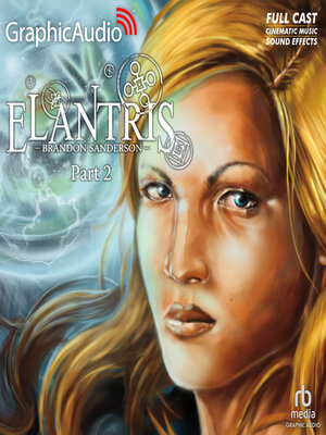 cover image of Elantris, Part 2 of 3